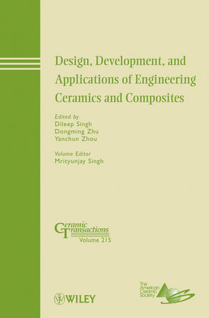 Design, Development, and Applications of Engineering Ceramics and Composites (0470889365) cover image