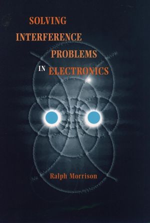 Solving Interference Problems in Electronics (0471127965) cover image