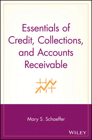 Essentials of Credit, Collections, and Accounts Receivable (0471423165) cover image