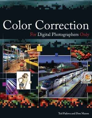 Color Correction For Digital Photographers Only (0471779865) cover image