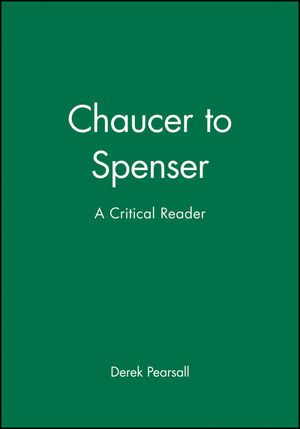 Chaucer to Spenser: A Critical Reader (0631199365) cover image