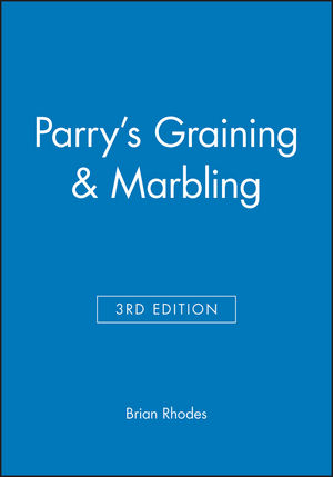 Parry's Graining & Marbling, 3rd Edition (0632034165) cover image