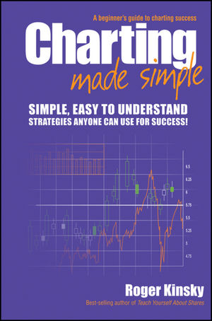 Charting Made Simple: A Beginner's Guide to Technical Analysis (0730375765) cover image