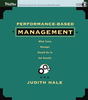 Performance-Based Management: What Every Manager Should Do to Get Results (0787960365) cover image