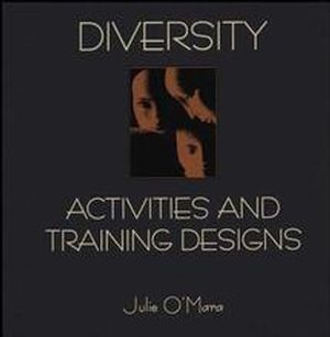 Diversity Activities and Training Designs (0883904365) cover image