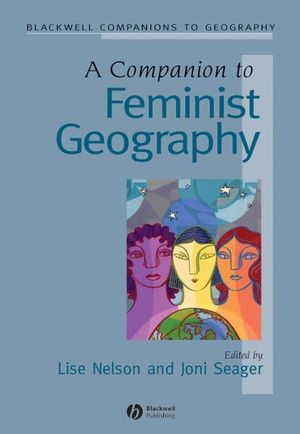 A Companion to Feminist Geography (1405101865) cover image