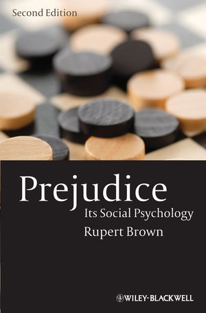 Prejudice: Its Social Psychology, 2nd Edition (1405113065) cover image