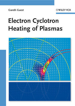Electron Cyclotron Heating of Plasmas (3527409165) cover image