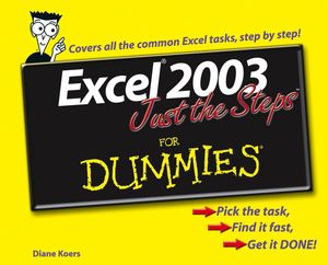 Excel 2003 Just the Steps For Dummies (0470040866) cover image