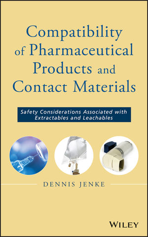 Compatibility of Pharmaceutical Solutions and Contact Materials: Safety Assessments of Extractables and Leachables for Pharmaceutical Products  (0470281766) cover image
