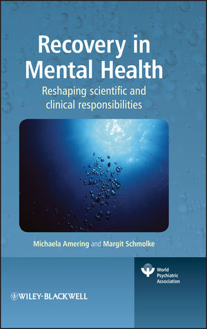 Recovery in Mental Health: Reshaping scientific and clinical responsibilities (0470743166) cover image