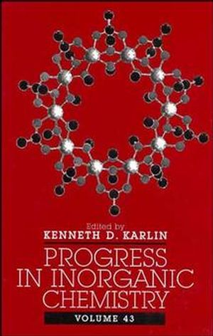 Progress in Inorganic Chemistry, Volume 43 (0471123366) cover image