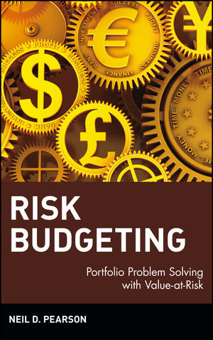 Risk Budgeting: Portfolio Problem Solving with Value-at-Risk (0471405566) cover image