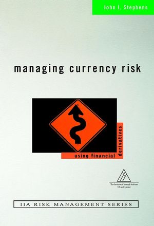Managing Currency Risk: Using Financial Derivatives (0471498866) cover image