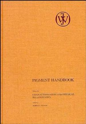 Pigment Handbook, Volume 3: Characterization and Physical Relationships, 2nd Edition (0471671266) cover image