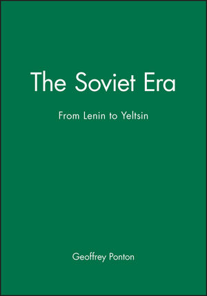 The Soviet Era: From Lenin to Yeltsin (0631187766) cover image