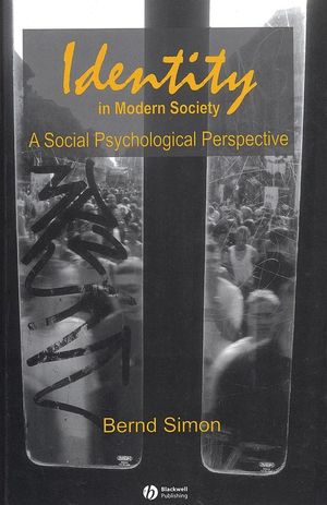 Identity in Modern Society: A Social Psychological Perspective (0631227466) cover image