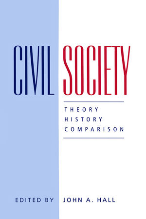 Civil Society: Theory, History, Comparison (0745614566) cover image
