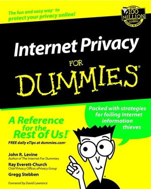 Internet Privacy For Dummies (0764508466) cover image