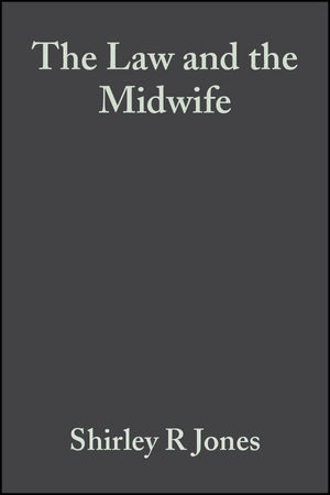 The Law and the Midwife, 2nd Edition (EHEP002766) cover image