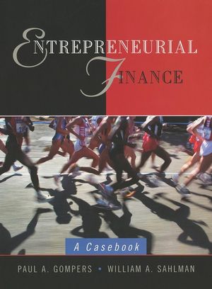 Entrepreneurial Finance: A Casebook (0471080667) cover image