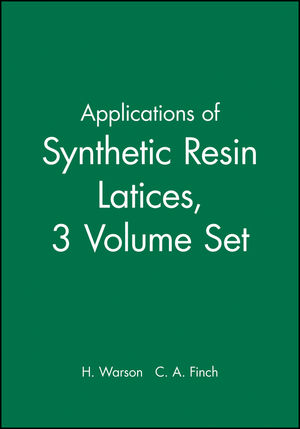 Applications of Synthetic Resin Latices , 3 Volumes, Set  (0471560367) cover image