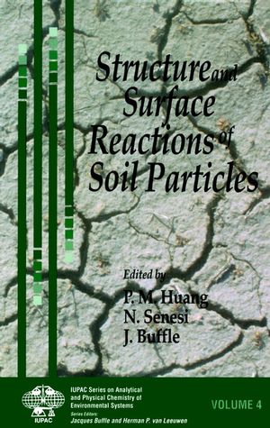 Structure and Surface Reactions of Soil Particles (0471959367) cover image