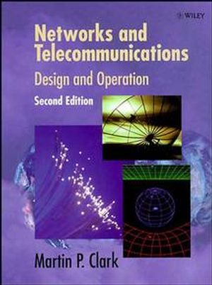 Networks and Telecommunications: Design and Operation, 2nd Edition (0471973467) cover image