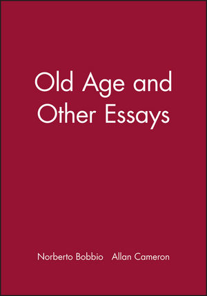 Old Age and Other Essays (0745623867) cover image