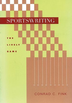 Sportswriting: The Lively Game (0813822467) cover image