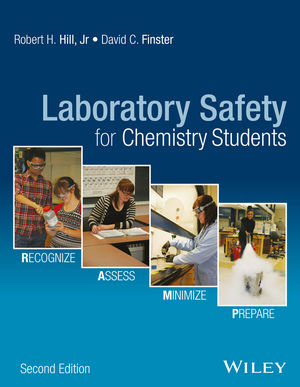 Laboratory Safety for Chemistry Students, 2nd Edition (1119027667) cover image