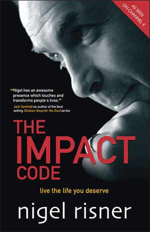 The Impact Code: Live the Life you Deserve (1841127167) cover image