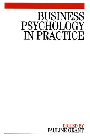 Business Psychology in Practice (1861564767) cover image