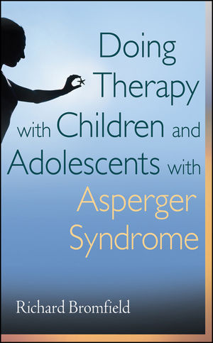 Doing Therapy with Children and Adolescents with Asperger Syndrome (0470609168) cover image