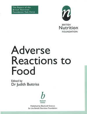 Adverse Reactions to Food: The Report of a British Nutrition Foundation Task Force (0470698268) cover image