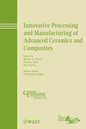 Innovative Processing and Manufacturing of Advanced Ceramics and Composites (0470876468) cover image