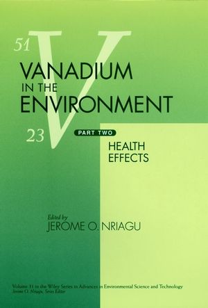 Vanadium in the Environment, Part 2: Health Effects (0471177768) cover image