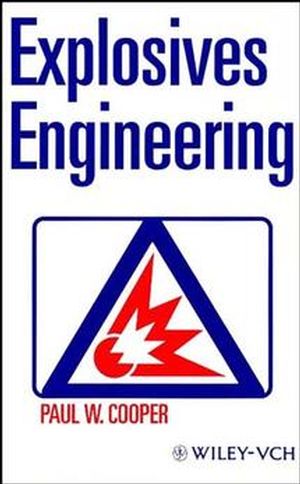 Explosives Engineering (0471186368) cover image