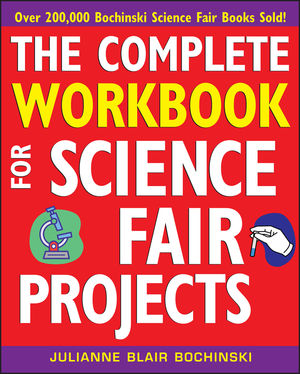 The Complete Workbook for Science Fair Projects (0471273368) cover image
