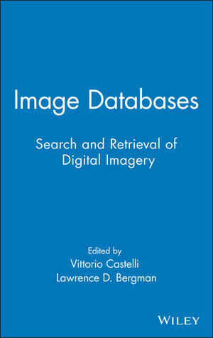 Image Databases: Search and Retrieval of Digital Imagery (0471321168) cover image