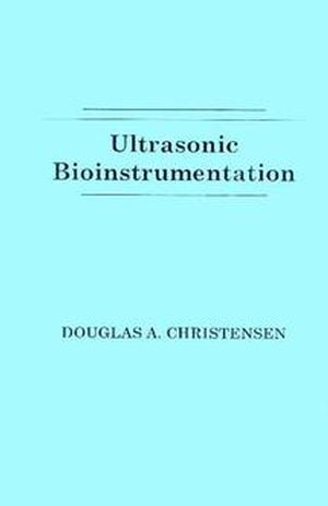 Ultrasonic Bioinstrumentation (0471604968) cover image