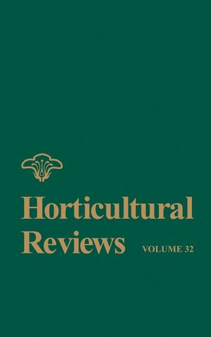 Horticultural Reviews, Volume 32 (0471732168) cover image