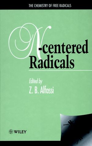 The Chemistry of Free Radicals: N-Centered Radicals (0471961868) cover image