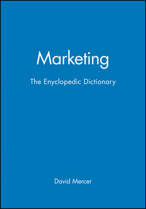 Marketing: The Enyclopedic Dictionary (0631211268) cover image