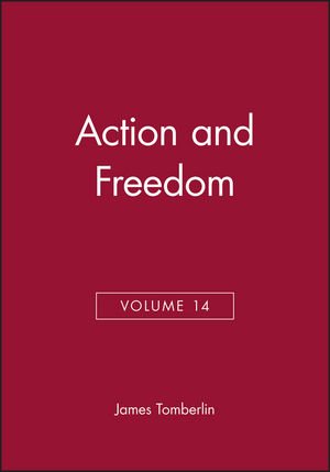 Action and Freedom, Volume 14 (0631221468) cover image