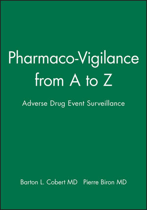 Pharmaco-Vigilance from A to Z: Adverse Drug Event Surveillance (0632045868) cover image