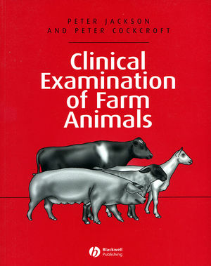 Clinical Examination of Farm Animals (0632057068) cover image