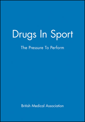 Drugs In Sport: The Pressure To Perform (0727916068) cover image
