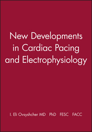 New Developments in Cardiac Pacing and Electrophysiology (0879937068) cover image