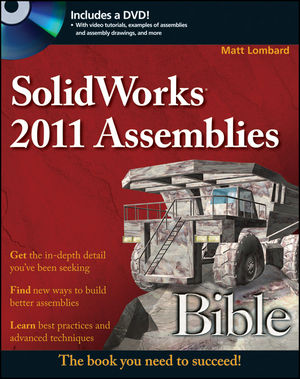 SolidWorks 2011 Assemblies Bible (1118002768) cover image